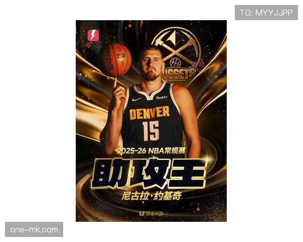 约基奇创历史纪录，单季包揽篮板王与助攻王成为首位达成此成就的中锋